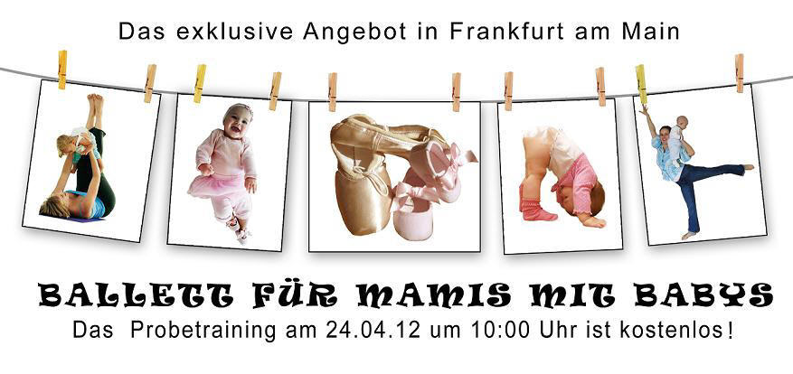 Ballett für
                    Mamies Mamas Mother Mutter Mamis