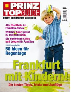 Prinz TOP Guide
                    kinde in Frankfurt